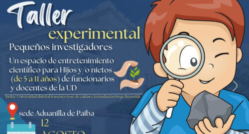 Segunda versión del taller experimental pequeños investigadores – Universidad Distrital